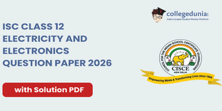 ISC Class 12 Electricity and Electronics Question Paper 2026 with Solution PDF